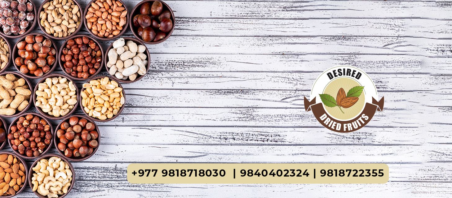 Desired Dried Fruits 