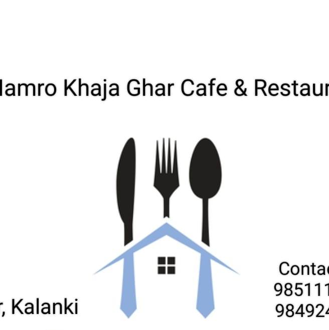 Hamro Khaja Ghar Cafe & Restaurant