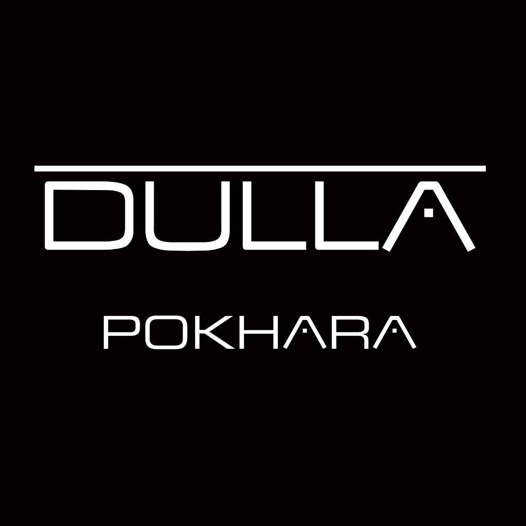 DULLA Pokhara 